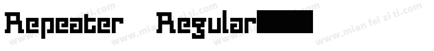 Repeater Regular字体转换